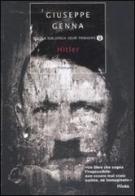 Hitler di Giuseppe Genna edito da Mondadori