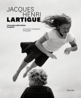 Jacques Henri Lartigue. L'invenzione della felicità. Fotografie. Ediz. inglese edito da Marsilio