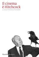 Il cinema è Hitchcock edito da Marsilio