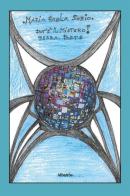 Dov'è il Mistero? Terza parte di Maria Paola Sozio edito da Gruppo Albatros Il Filo