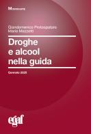 Droghe e alcool nella guida edito da Egaf