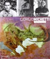 Giorgio Michetti. Un artista, tre vite di Antonella Serafini edito da Edizioni ETS