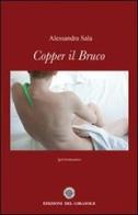 Copper il bruco di Alessandra Sala edito da Edizioni del Girasole