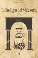 L' orologio del malessere di Francesco Caroleo edito da La Rondine Edizioni
