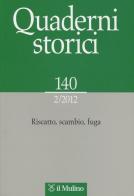 Quaderni storici (2012) vol.2 edito da Il Mulino
