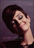 Audrey Hepburn di Ellen Erwin, Jessica Z. Diamond edito da White Star