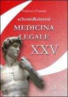 Medicina legale di Federico Frusone edito da Universitalia