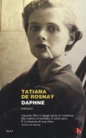 Daphne di Tatiana de Rosnay edito da BEAT