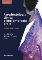 Parodontologia clinica e implantologia orale di Jan Lindhe, Niklaus P. Lang edito da Edi. Ermes