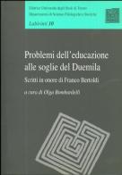 Problemi dell'educazione alle soglie del Duemila. Studi in onore di Franco Bertoldi edito da Università degli Studi di Tre