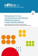Manuale per la cura e la prevenzione dei disturbi dell'alimentazione e delle obesità (DA&O) edito da SICS