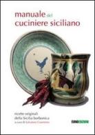 Il manuale del cuciniere siciliano edito da Euno Edizioni