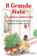 Il grande Nate e il mistero sdolcinato di Marjorie Weinman Sharmat edito da Il Barbagianni