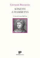 Sonetti a Fiammetta di Giovanni Boccaccio edito da Interno Poesia Editore