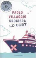 Crociera lo cost di Paolo Villaggio edito da Mondadori