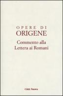 Opere di Origene. Testo latino a fronte vol.14.1 di Origene edito da Città Nuova