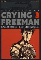 Crying Freeman. Con Poster vol.3 di Kazuo Koike edito da Edizioni BD