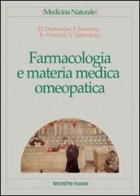 Farmacologia e materia medica omeopatica di Denis Demarque, Jacques Jovanny, Bernard Poitevin edito da Tecniche Nuove