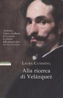 Alla ricerca di Velazquez di Laura Cumming edito da Neri Pozza