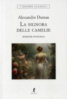 La signora delle camelie di Alexandre (figlio) Dumas edito da Liberamente