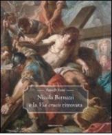 Nicola Bertuzzi e la Via Crucis ritrovata di Pietro Di Natale edito da Bononia University Press