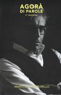 Agorà di parole di Mario Giuseppe Benvenuto Tamburello edito da Autopubblicato