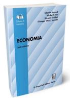 Economia di Gilberto Antonelli, Nicola De Liso, Giovanni Guidetti edito da Giappichelli