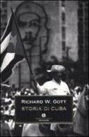 Storia di Cuba di Gott Richard W. edito da Mondadori