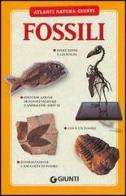 Fossili di Letizia Bertini edito da Giunti Editore