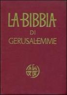 La Bibbia di Gerusalemme edito da EDB