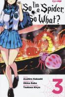 So I'm a spider, so what? vol.3 di Okina Baba, Asahiro Kakashi edito da Edizioni BD
