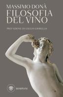 Filosofia del vino di Massimo Donà edito da Bompiani