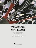 Ritmie e aritmie. Ediz. a colori di Paola Bonazzi edito da Edizioni della Meridiana