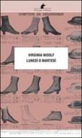 Lunedì o martedì di Virginia Woolf edito da Nuova Editrice Berti