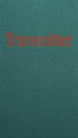 Transmitter. Ediz. illustrata di Matthew Spiegelmann edito da Skinnerboox
