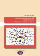 Proteina mTOR, ipo-iper connettività. Aspetti teorici e pratiche terapiche di Martina Ciarpella edito da Itard