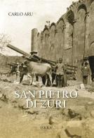 San Pietro di Zuri. Nuova ediz. di Carlo Aru edito da Iskra