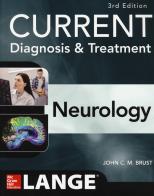 Current diagnosis & treatment neurology di John C. M. Brust edito da McGraw-Hill Education