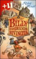 Billy e la grande rivincita di Robert Westall edito da Mondadori