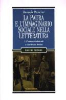 La paura e l'immaginario sociale nella letteratura vol.3 di Romolo Runcini edito da Liguori