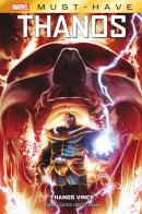 Thanos vince! Thanos di Donny Cates, Geoff Shaw edito da Panini Comics