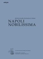 Napoli nobilissima. Rivista di arti, filologia e storia. Settima serie (2015) vol.1.1 edito da artem