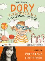 Dory fantasmagorica con la testa fra le nuvole letto da Cristiana Capotondi. Audiolibro. CD Audio formato MP3 di Abby Hanlon edito da Emons Edizioni