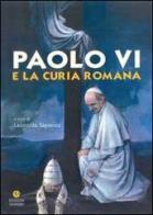 Paolo VI e la Curia romana edito da VivereIn