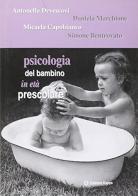 Psicologia del bambino in età prescolare edito da Kappa