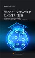Global network universities di Salvatore Fava edito da Unigester