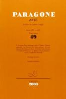 Paragone arte vol.49 di Laura Lanzeni, Anna Orlando, Alberto Crispo edito da Servizi Editoriali