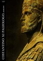 Costantino XI Paleologo. Basileus di Patrizio Corda edito da StreetLib