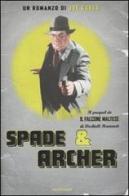 Spade & Archer di Joe Gores edito da Mondadori