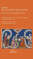 De diversis sententiis. Raccolta di pensieri vari edito da Metis Academic Press
